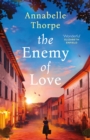 The Village Trattoria : Previously published as The Enemy of Love - Book