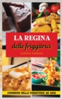 LA REGINA DELLE FRIGGITRICI (Air Fryer Cookbook ITALIAN VERSION) : Friggi Senza Olio Per Tenere Sotto Controllo Peso E Salute - Book