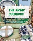 The Picnic cookbook : More than 100 delicious recipes you will need for your party. - Book
