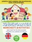Kindergarten Worksheets & Activities : Arbeitsbl?tter F?r Vorschulkinder Zumlernen Und Schreiben Auf Englisch, Alter 4-8. - Book