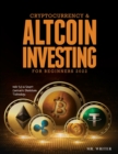 Cryptocurrency & Altcoin Investing For Beginners 2022 : Web 3.0 & Smart Contracts Blockchain Technology - Book