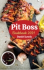 Pit Boss Cookbook 2021 : Quick and Practical Recipes for Smoking Meats Like a Real Chef - Book