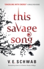This Savage Song collectors hardback - Book