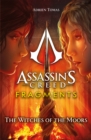 Assassin's Creed: Fragments - The Witches of the Moors - Book