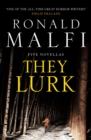 They Lurk - eBook