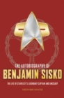 The Autobiography of Benjamin Sisko - Book