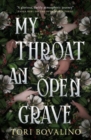 My Throat an Open Grave - Book