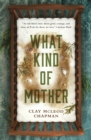 What Kind of Mother - eBook