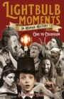 Lightbulb Moments in Human History - From Cave to Colosseum - Book