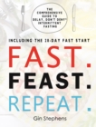 FAST. FEAST. REPEAT.: THE COMPREHENSIVE - Book