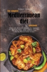 The complete Mediterranean diet cookbook : Simple and delicious recipes for beginners and advanced users. Lose 7 pounds in 7 days and avoid high blood pressure with amazing Mediterranean dishes - Book