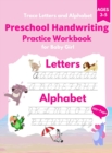 Trace Letters and Alphabet : Preschool Handwriting Practice Workbook for Baby Girl. Cursive for Beginners Workbook. Kindergarten and kids Ages 3-5. Workbook size 8.5 x 11 inches - Book
