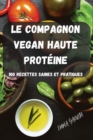 Le Compagnon Vegan Haute Proteine - Book