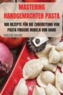 Mastering Handgemachter Pasta - Book