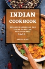 Indian Cookbook 2022 : Delicious Recipes of the Indian Tradition for Beginners - Book