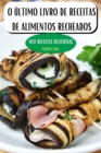O Ultimo Livro de Receitas de Alimentos Recheados - Book