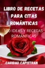 Libro de Recetas Para Citas Romanticas - Book