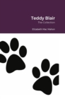Teddy Blair : The Collection - Book