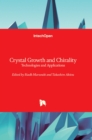 Crystal Growth and Chirality : Technologies and Applications - Book