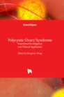 Polycystic Ovary Syndrome : Functional Investigation and Clinical Application - Book