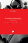 Enhanced Oil Recovery : Selected Topics - Book