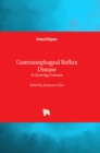 Gastroesophageal Reflux Disease : A Growing Concern - Book