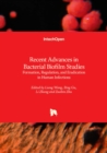 Recent Advances in Bacterial Biofilm Studies : Formation, Regulation, and Eradication in Human Infections - Book