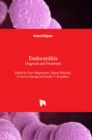 Endocarditis : Diagnosis and Treatment - Book