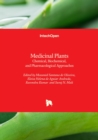 Medicinal Plants : Chemical, Biochemical, and Pharmacological Approaches - Book