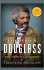 Narrative of the Life of Frederick Douglass : A Reckoning with the Black History of Slavery and Racism Across America [176th Anniversary Edition] - Book