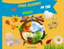 The Four Seasons Book : Explain Interesting and Fun Topics about Climate to Your Child - Book