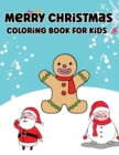 Merry Christmas : Coloring Book For Kids - Book