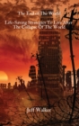 The End of The World : Life-Saving Strategies To Live After The Collapse Of The World - Book