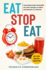 Eat Stop Eat : Intermittierende Fastendiat, um mehr Energie zu haben und Gewicht zu verlieren (mit den besten Rezepten) - Book