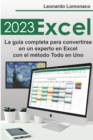 Excel 2023 : La gu?a completa para convertirse en un experto en Excel con el m?todo Todo en Uno - Book