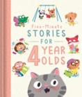 Five-Minute Stories for 4 Year Olds - Book