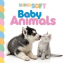 Super Soft Baby Animals - Book