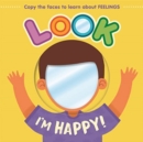 Look I'm Happy! - Book