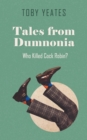 Tales from Dumnonia : Who Killed Cock Robin? - Book