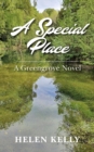 A Special Place : A Greengrove Novel - Book