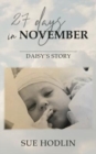 27 Days in November : Daisy's Story - Book