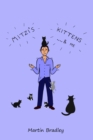 Mitzi's Kittens & Me - Book