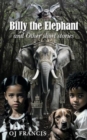 Billy the Elephant & Other short stories - Book