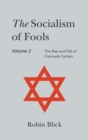 Socialism of Fools Vol 2 - Revised 4th Edition - Book