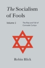 Socialism of Fools Vol 1 - Revised 5th Edition - Book
