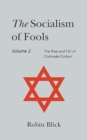 Socialism of Fools Vol 2 - Revised 5th Edition - Book