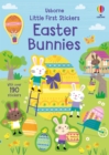 Little First Sticker Book Easter Bunnies : An Easter And Springtime Book For Children - Book