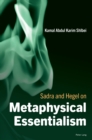 Sadra and Hegel on Metaphysical Essentialism - eBook