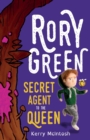 Rory Green Secret Agent to the Queen - Book