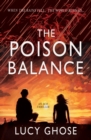 The Poison Balance : When the rains fell, the world burned... - Book